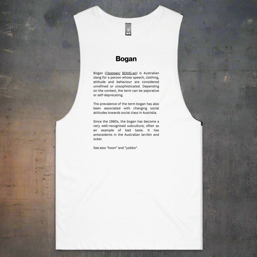 white singlet with definition of a bogan on it. Woop Woop sculpture garden